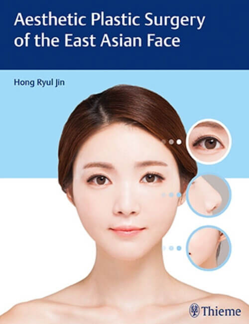 健康・医学 aesthetic plastic surgery of the east Aesthetic Plastic Surgery of the East Asian Face