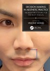 Decision Making in Aesthetic Practice book cover image.