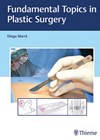 Fundamental Topics in Plastic Surgery book cover image.