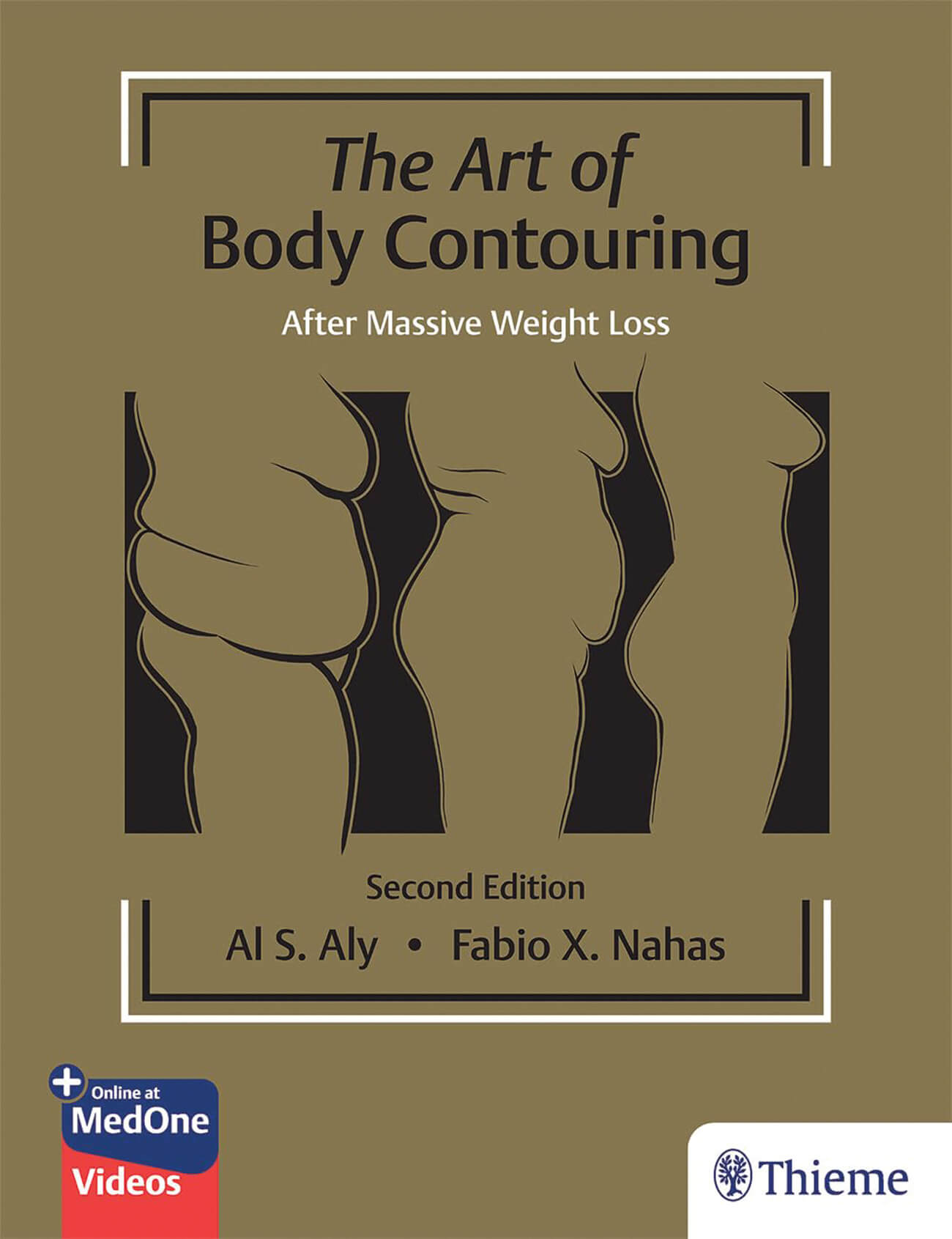 The Art of Body Contouring: After Massive Weight Loss book cover image.